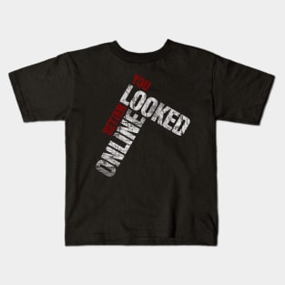 You Looked Better Online - Original Design Kids T-Shirt